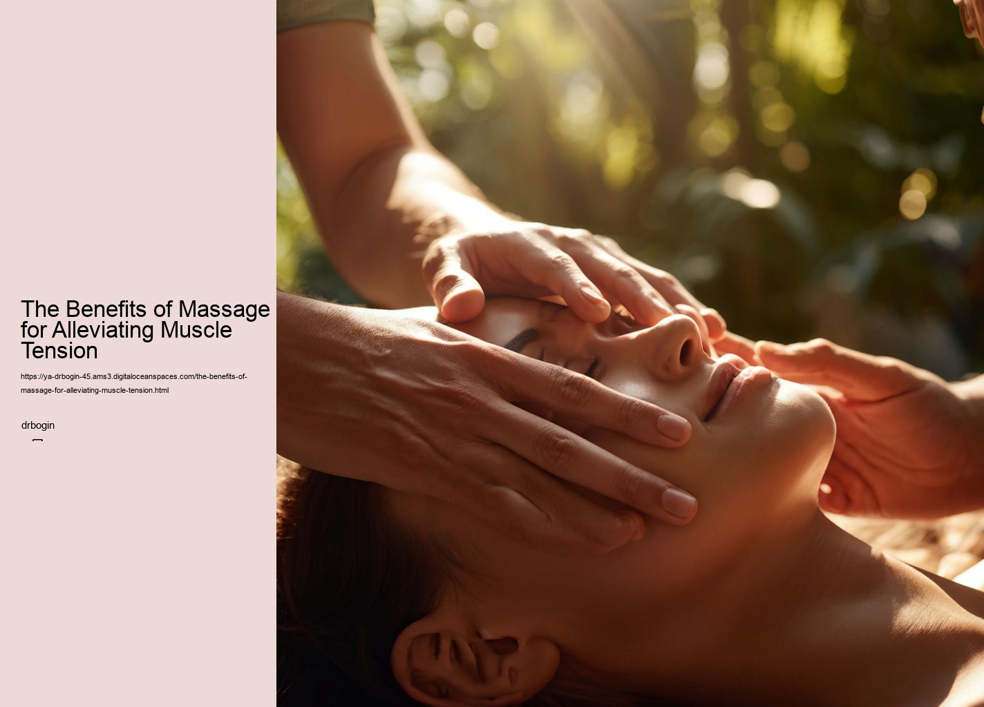 The Benefits of Massage for Alleviating Muscle Tension