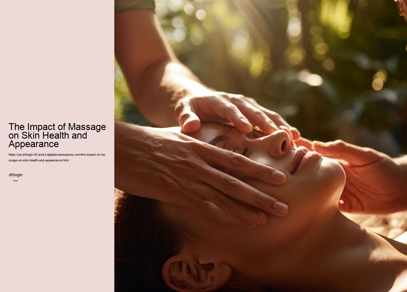 The Impact of Massage on Skin Health and Appearance